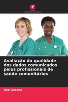 Deo Gasana | AvaliaçãO Da Qualidade Dos Dados Comunicados Pelos Profissionais...