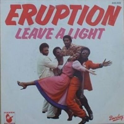 Eruption Leave a light (1978)  [7'' Single]