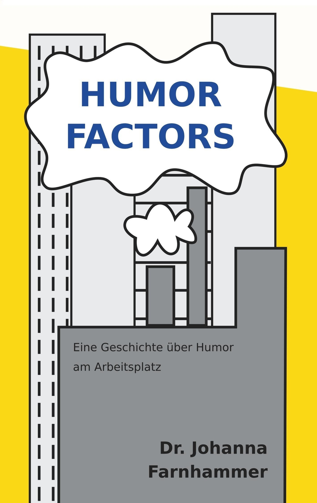Thumbnail - Humor Factors Johanna Farnhammer Taschenbuch Paperback 240 S. Deutsch