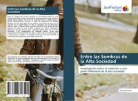 Entre Las Sombras De La Alta Sociedad David Mercado Taschenbuch Spanisch 2024