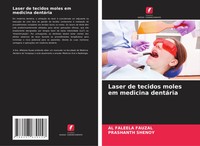 Laser De Tecidos Moles Em Medicina DentáRia Al Faleela Fauzal (U. A.) Buch 2024