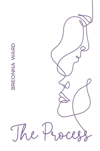 The Process | Breonna Ward | Taschenbuch | Englisch | 2024 | Ean 9781962849456-image