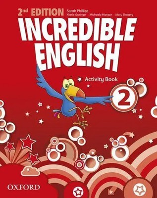 Incredible English: 2. Activity Book | Sarah Phillips (u. a.) | Taschenbuch
