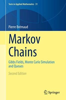 Pierre Bremaud - Markov Ketten Gibbs Felder Monte Carlo Simulation - J555z