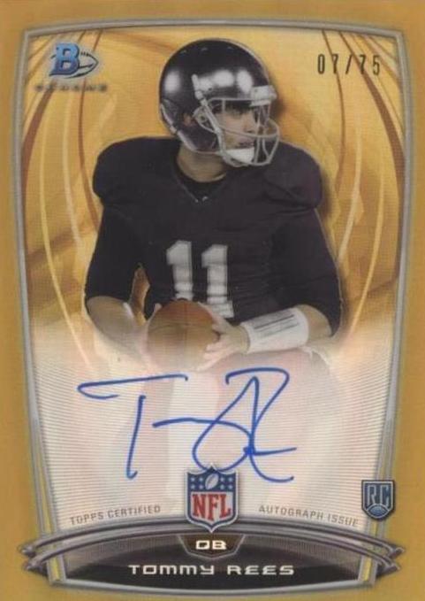 2014 Bowman - Rookie Chrome Refractor Autograph Tommy Rees #87 Gold ...