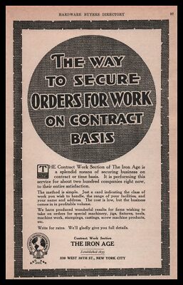 1922 Iron Age New York Magazine ''The Way To Secure Orders For Work'' Print Ad