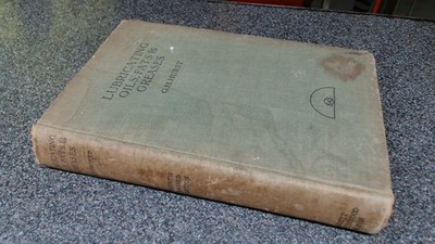 			Lubricating Oils Fats and Greases (4th Ed.), George H. Hurst, HB 		
