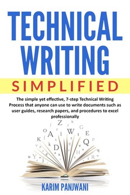 Karim Panjwani Technical Writing Simplified (Paperback)