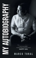 Marco Toral | My Autobiography | Buch | Englisch (2021) | Seasoned By Stress