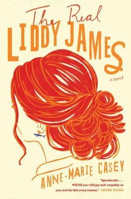 The Real Liddy James by Casey, Anne-Marie