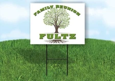 FULTZ FAMILY REUNION GR TREE 18 in x24 in Yard Sign Road Sign with Stand
