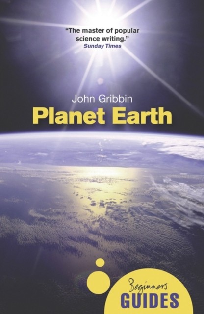 Planet Earth: A Beginner's Guide by John R. Gribbin PAPERBACK 9781851688289
