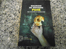 MAURIZIO DE GIOVANNI - PANE - EINAUDI - 2016