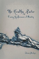 Dennis Bickers | The Healthy Pastor | Taschenbuch | Englisch (2021)