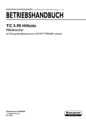 New Holland TC5 90 Hillside Mähdrescher Betriebsanleitung 91803602