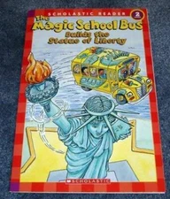 The Magic School Bus Builds the Statue of Liberty (Scholastic Read - VERY GOOD