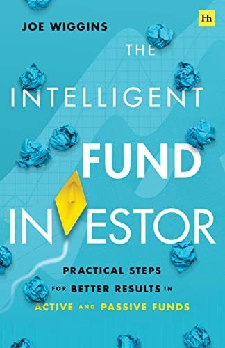 The Intelligent Fund Investor: Practical steps for better result - Picture 1 of 1