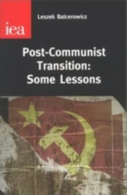 Post-Communist Transition : Some Lessons Paperback Leszek Balcero