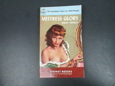 Mistress Glory by Susan Morley 1949 First Printing Vintage Signet Books PB