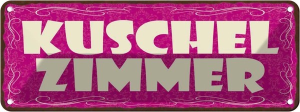 Blechschild 10X27 Cm Kuschelzimmer Geschenk Spruch Zitat Deko Geschenk Metall Sc-image