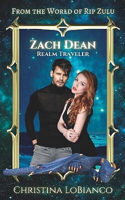 Zach Dean: Realm Traveler By Donna Marie West - New Copy - 9798846565173