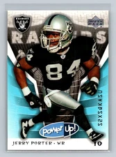 2004 Upper Deck Power Up #71 Jerry Porter Oakland Raiders Football Card