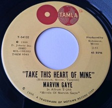 Marvin Gaye - Take This Heart Of Mine / Need Your Lovin' Vinyl 45 - 1966 Tamla