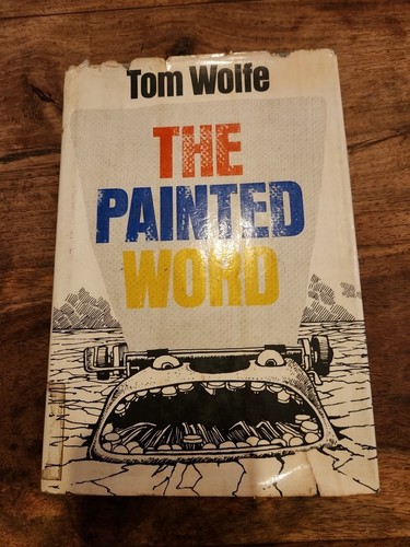 The Painted Word 1975 Tom Wolfe HC DJ first 1st edition printing hardcover - Picture 1 of 7