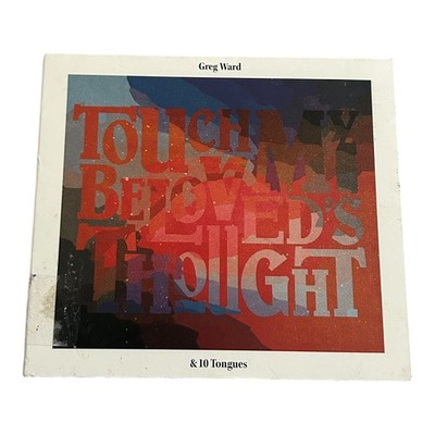 Touch My Beloved's Thought by WARD,GREG [Audio CD]