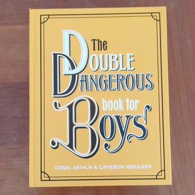 The Double Dangerous Book for Boys Hardcover - Conn, Arthur & Cameron Iggulden