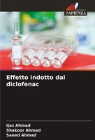 Ijaz Ahmad (U. A.) | Effetto Indotto Dal Diclofenac | Taschenbuch | Italienisch