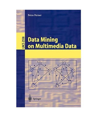 Data Mining on Multimedia Data, Petra Perner