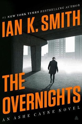 Ian K Smith The Overnights (Gebundene Ausgabe) Ashe Cayne Mystery
