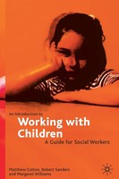 An Introduction To Working With Children A Guide For Social Workers Taschenbuch