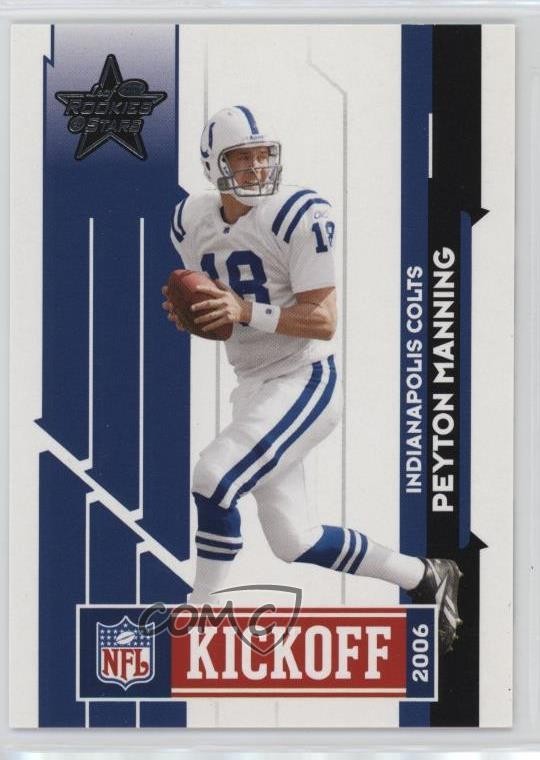 2006 Leaf Rookies & Stars NFL Kickoff Classic Peyton Manning #3 HOF 05cx