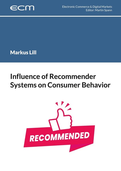 Markus Lill | Influence Of Recommender Systems On Consumer Behavior | Buch-image