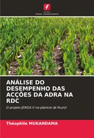 ThéOphile Mukandama | AnÁLise DO Desempenho DAS AcÇÕEs DA Adra NA RDC | Buch