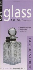 Glass (Miller's Antiques Checklist) by West, Mark Hardback Book The Cheap Fast