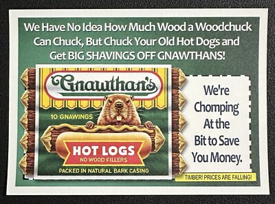 2024 Topps Wacky Packages ANS #42 HOT LOGS coupon in Toploader