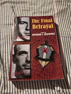 Final Betrayal Oop Book Signed By Richard J. Champoux Rare Low Price 
