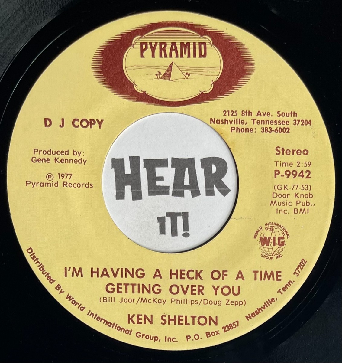 Obscure Melodic TN Country 45 KEN SHELTON I'm Having A Heck Of A PYRAMID  hear