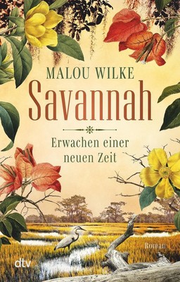 Savannah - Erwachen einer neuen Zeit | Malou Wilke | 2024 | deutsch