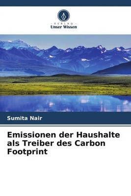 Sumita Nair | Emissionen der Haushalte als Treiber des Carbon Footprint | Buch
