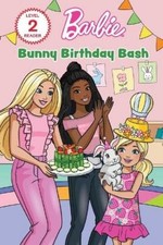 Anna Membrino Barbie: Bunny Birthday Bash (Poche)