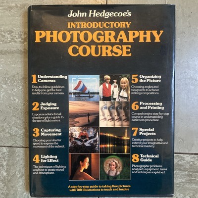 Einführungskurs Fotografie von John Hedgecoe Schritt für Schritt Anleitung um 1980