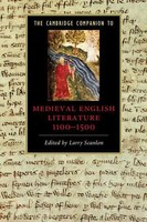 The Cambridge Companion To Medieval English Literature 1100-1500 Larry Scanlon