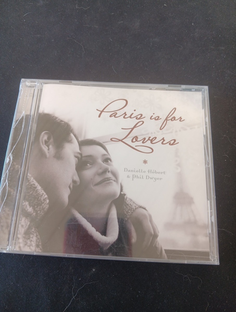 Hebert -Dwyer PARIS IS FOR LOVERS CD BRAND NEW FACTORY SEALED