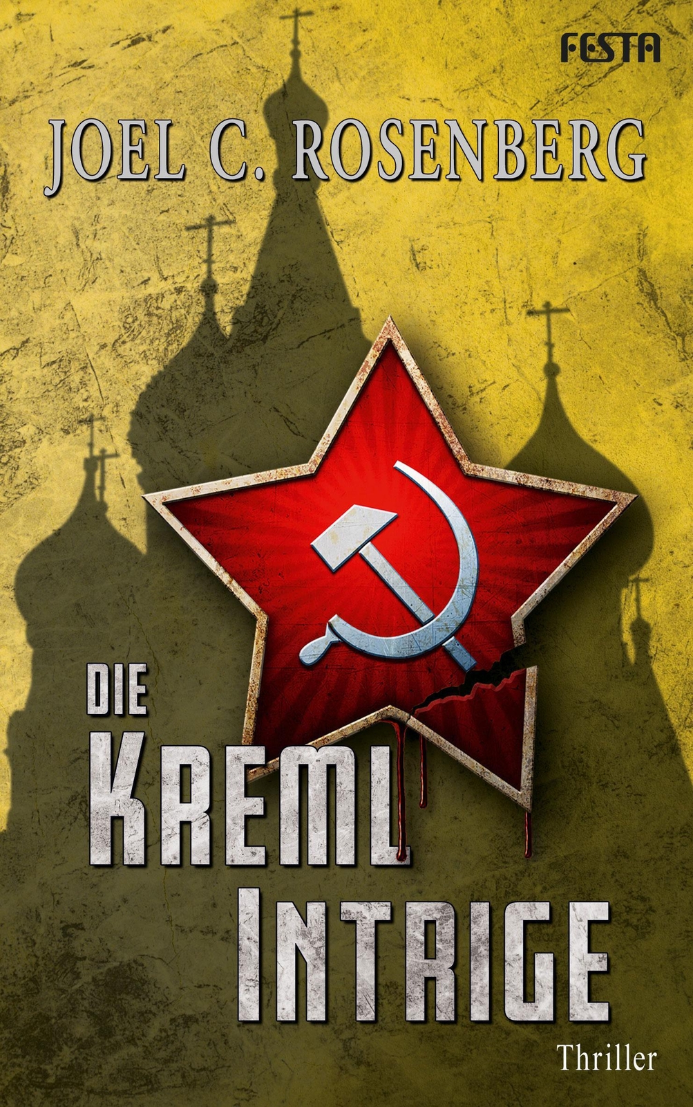 Thumbnail - Die Kreml Intrige Joel C. Rosenberg Taschenbuch 576 S. Deutsch 2019