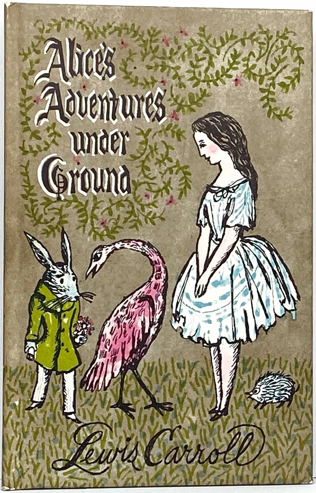 ALICE IN WONDERLAND Rare ADVENTURES UNDER GROUND Lewis CARROLL ART us MANUSCRIPT - Image 2 of 4