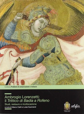 Neues Buch - Ambrogio Lorenzetti: Das Triptychon von Badia in Rofeno. Studio, Restaurierung